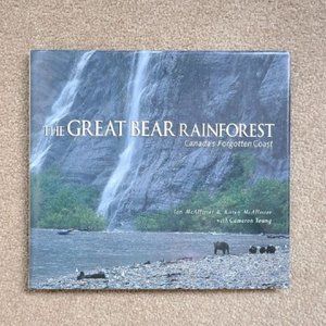 The Great Bear Rainforest: Canada's Forgotten Coast by Ian &  Karen‎ McAllister